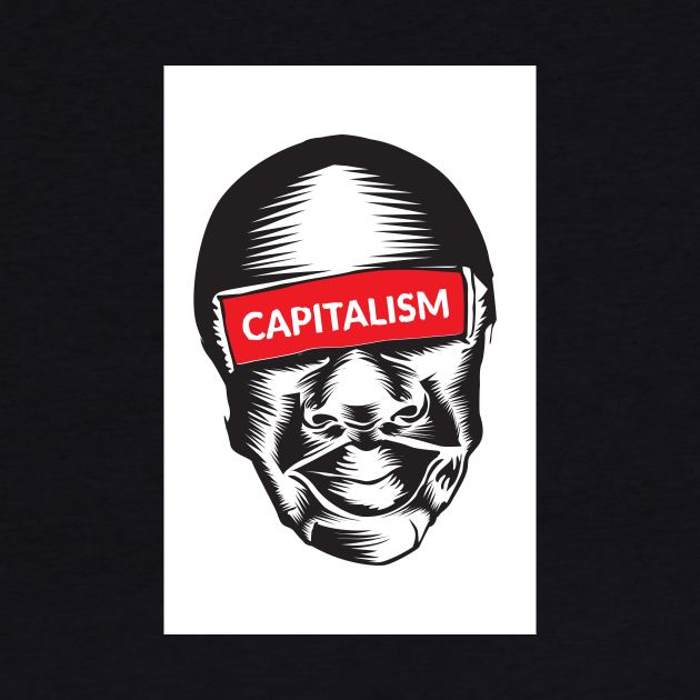 Capitalism by kamilowanydesign